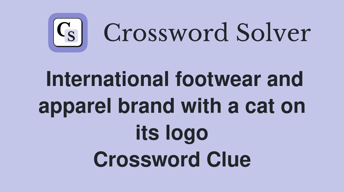 International footwear and apparel brand with a cat on its logo